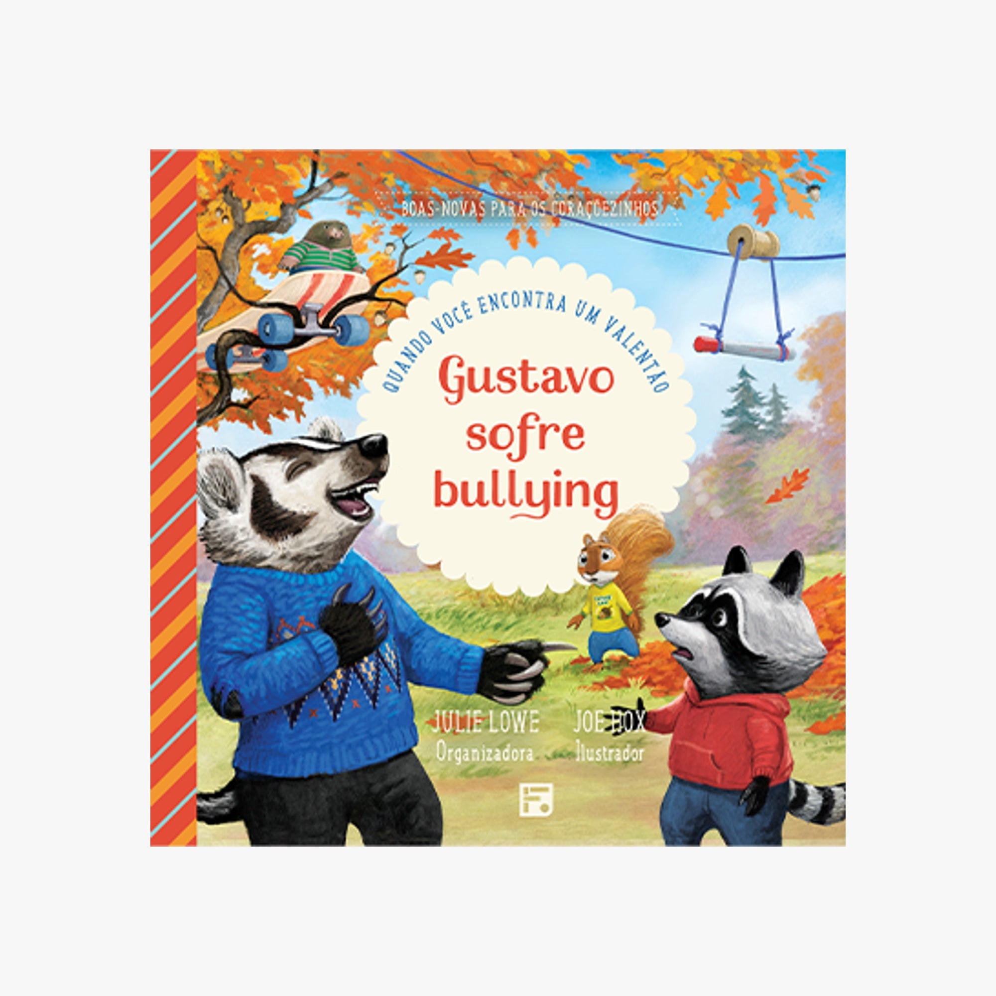 Livro Gustavo Sofre Bullying