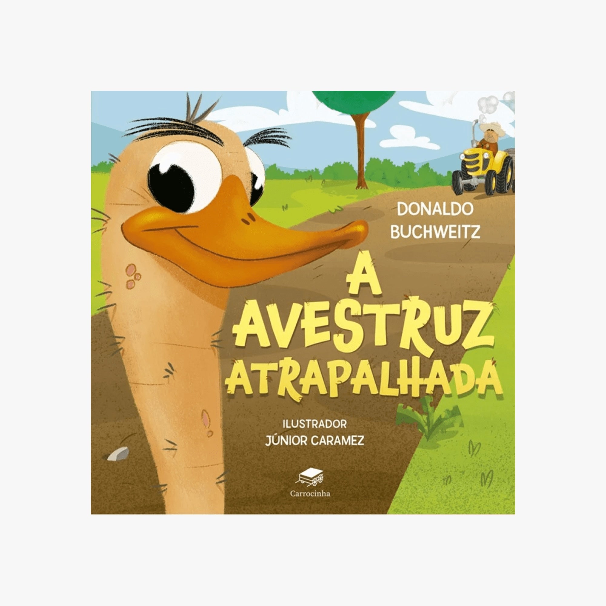 Livro Infantil A Avestruz Atrapalhada