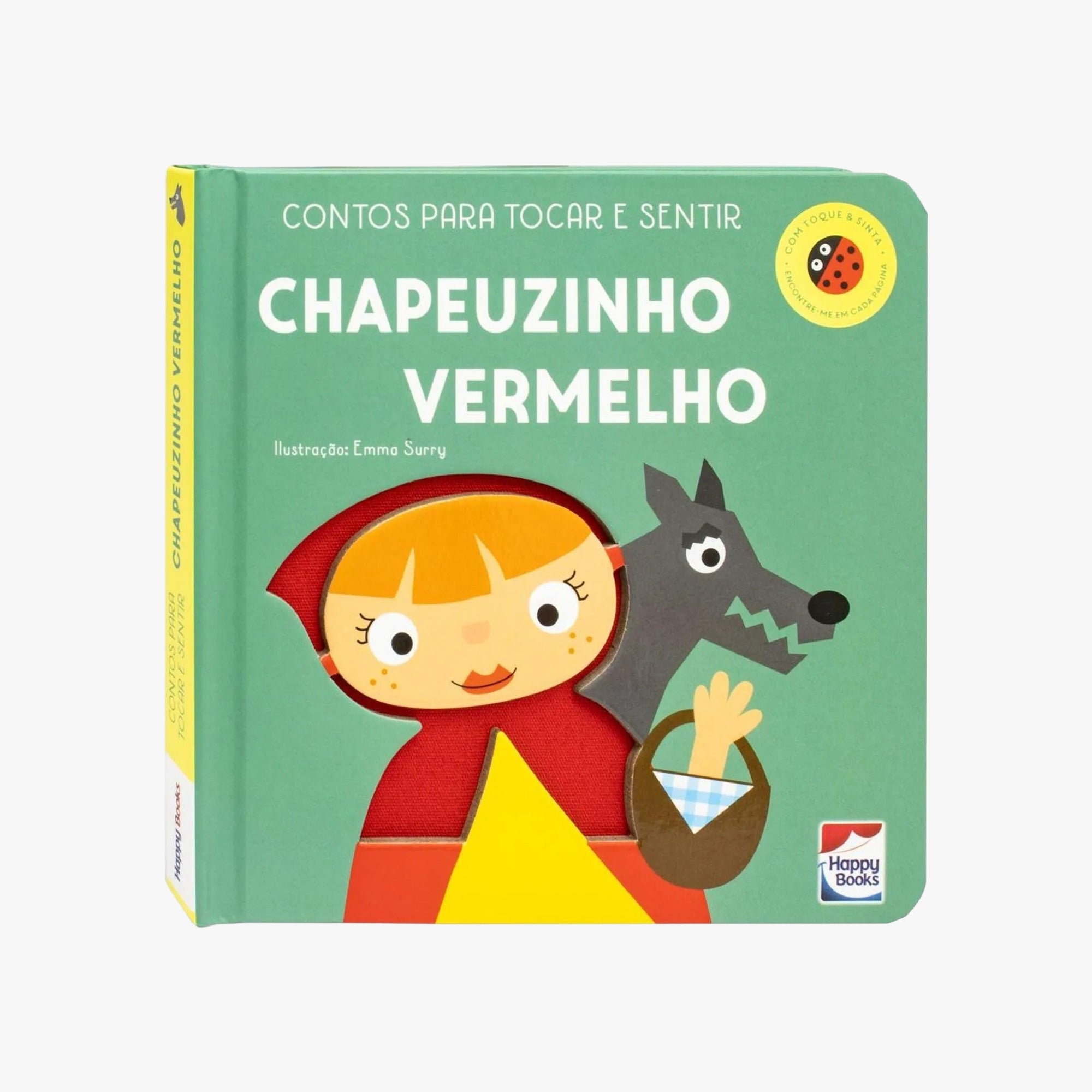 Livro Chapeuzinho Vermelho Para Tocar e Sentir