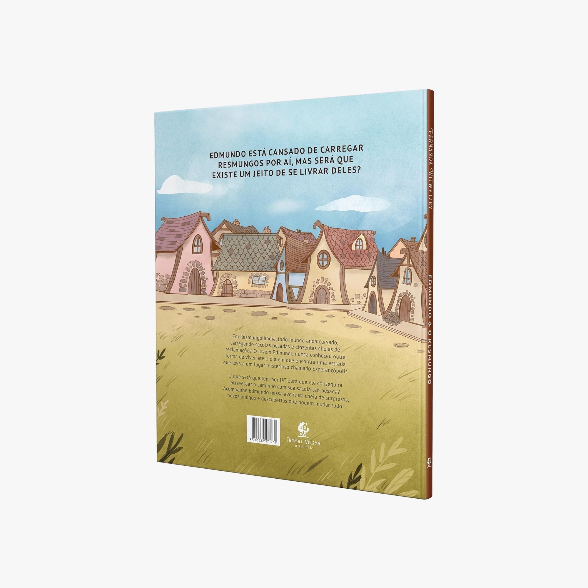 Livro Infantil Edmundo e o Resmungo