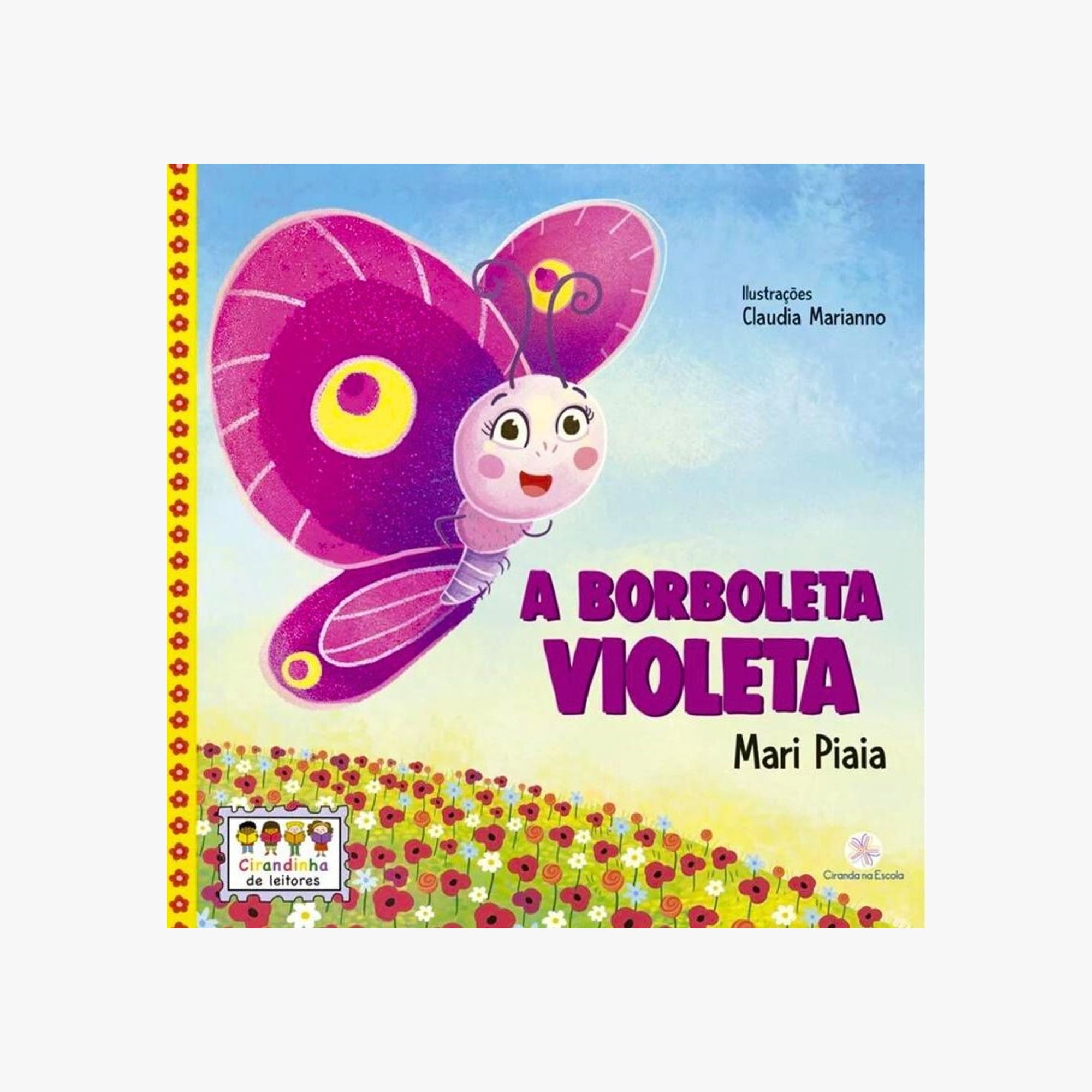 Livro Infantil A Borboleta Violeta