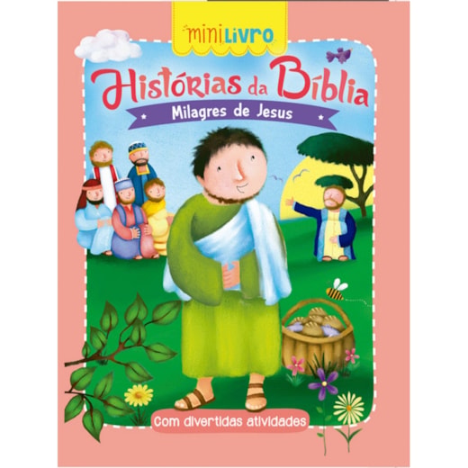 Livro Minilivro Histórias da Bíblia - Milagres de Jesus