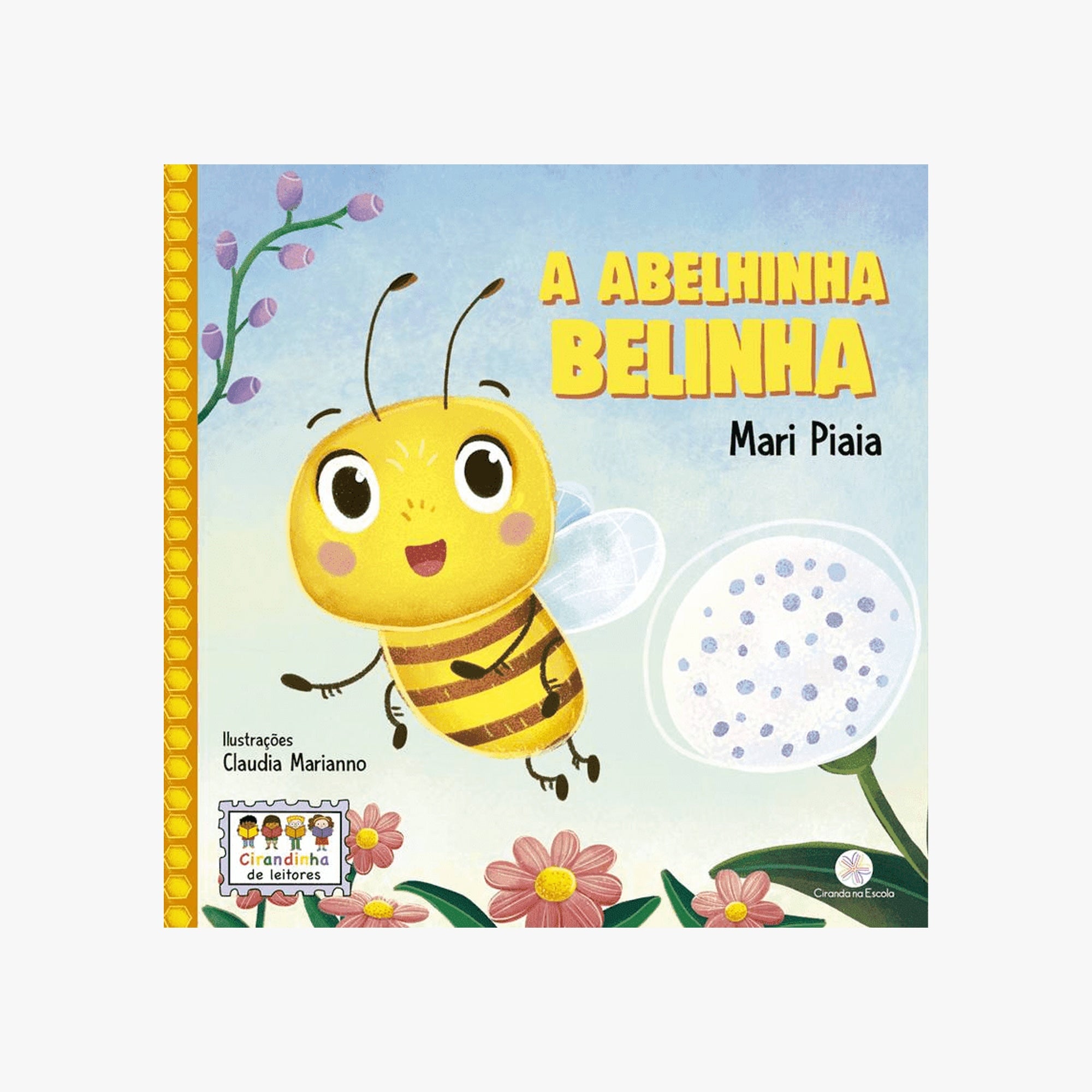 Livro Infantil A Abelinha Belinha