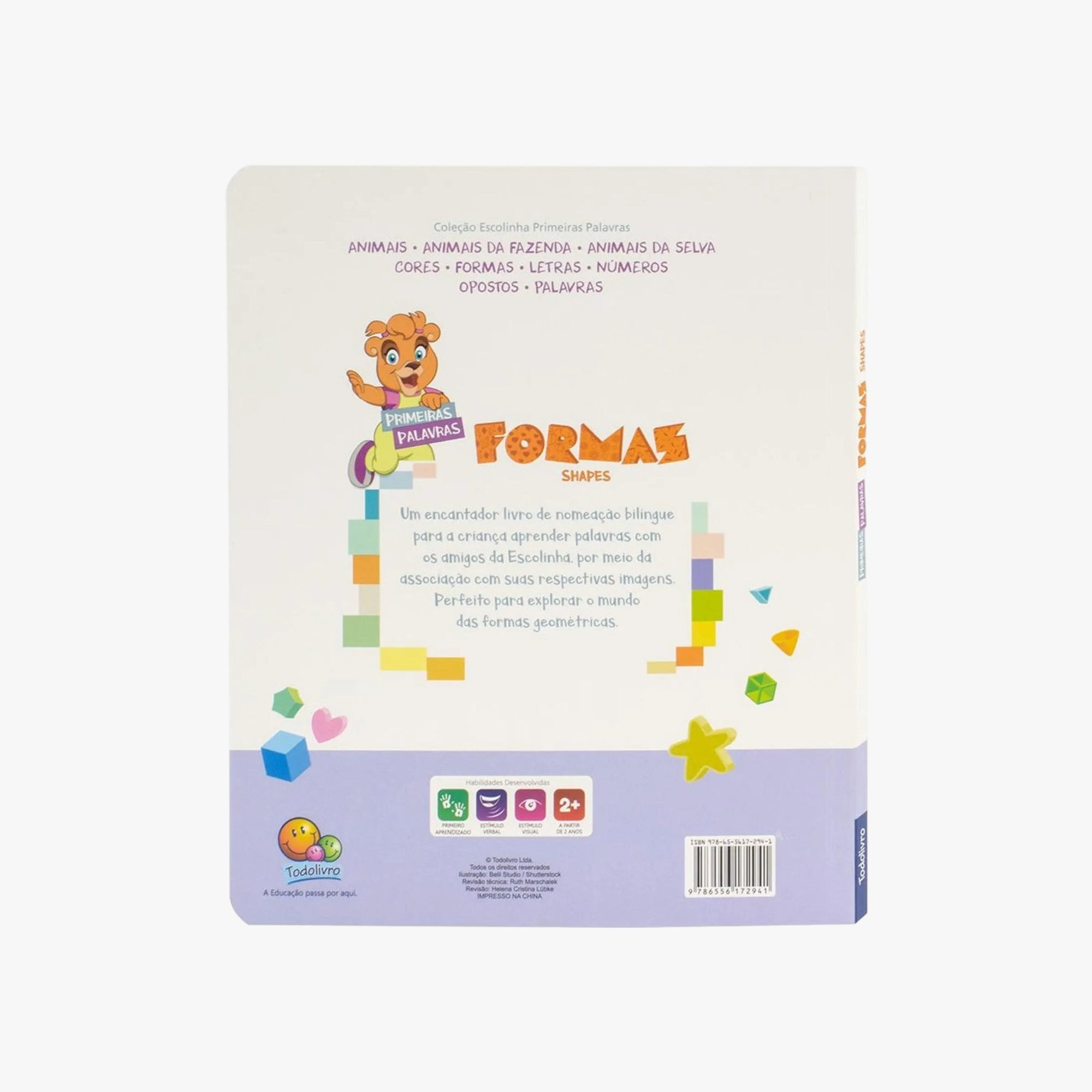 Livro Escolinha Primeiras Palavras: Formas Shapes