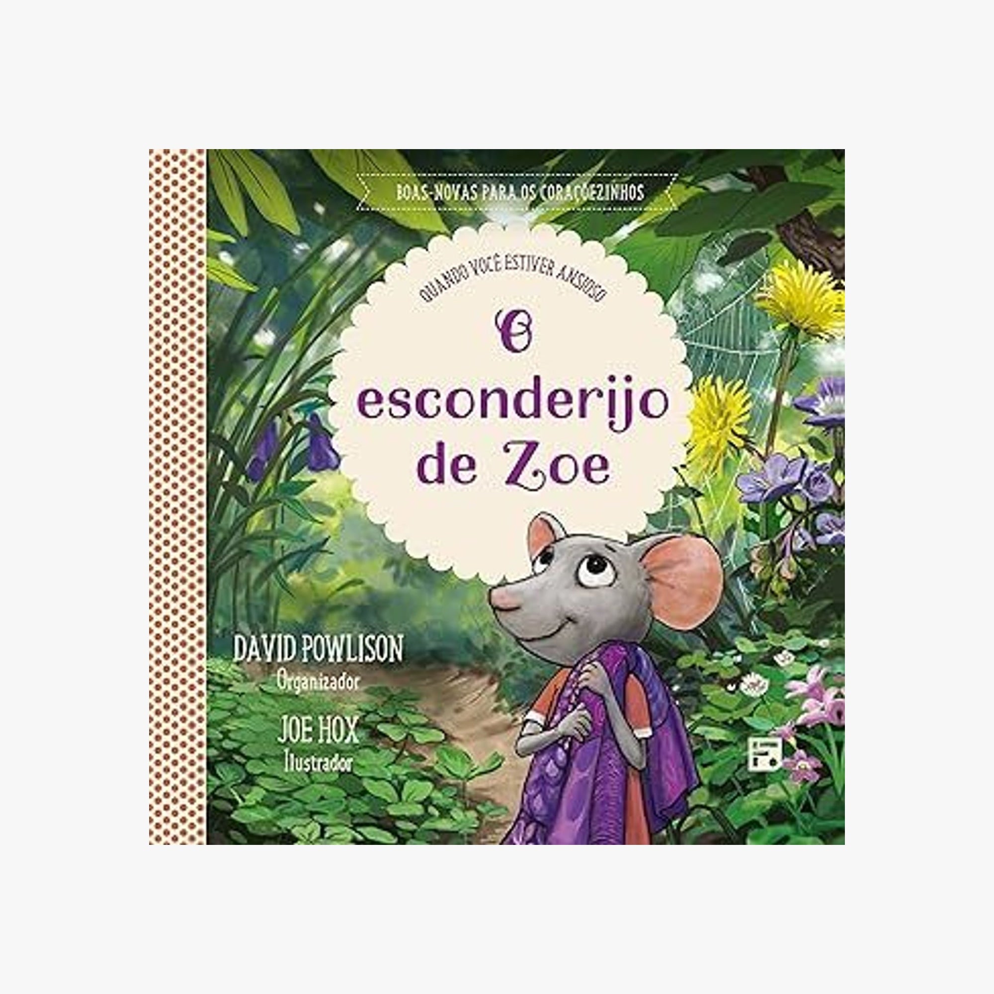 Livro O esconderijo de Zoe: Quando você estiver ansioso