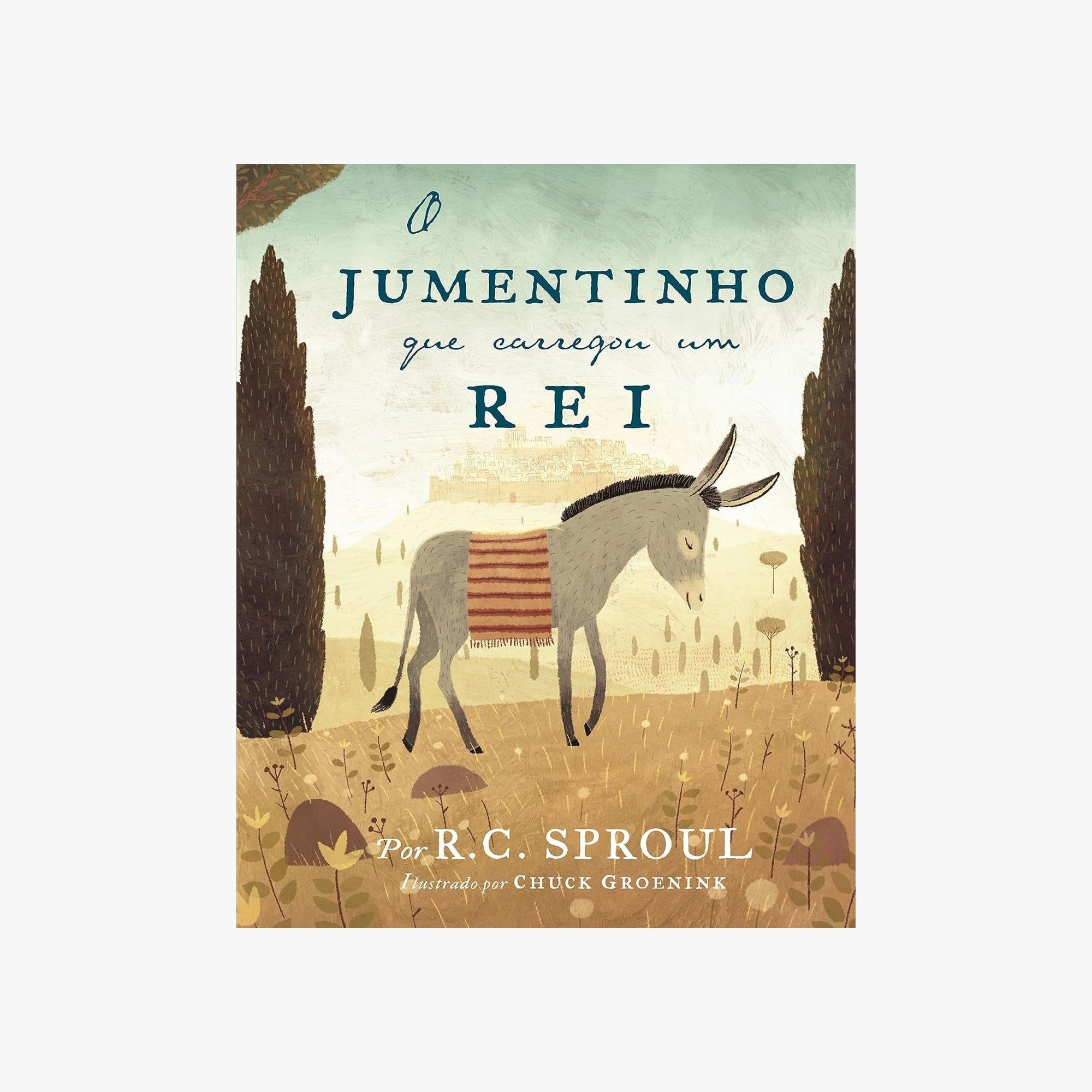 Livro O Jumentinho Que Carregou Um Rei