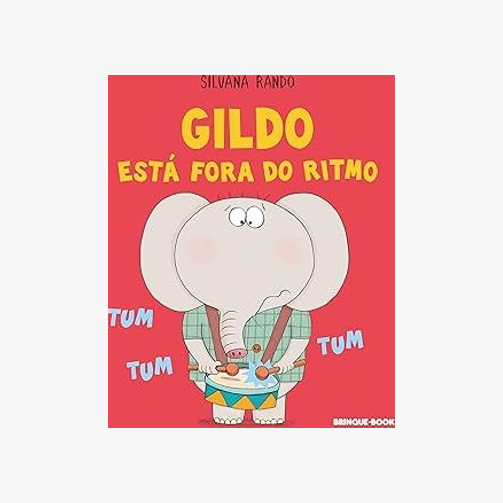 Livro Infantil Gildo está Fora do Ritmo