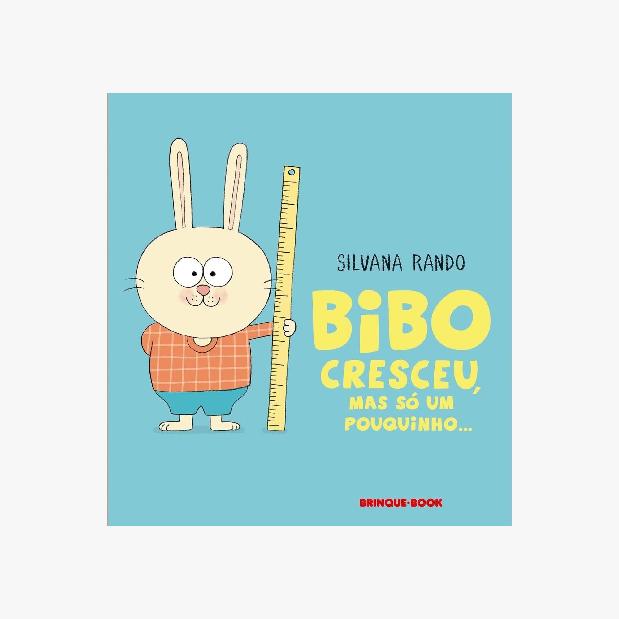 Livro Bibo Cresceu, Mas Só um Pouquinho