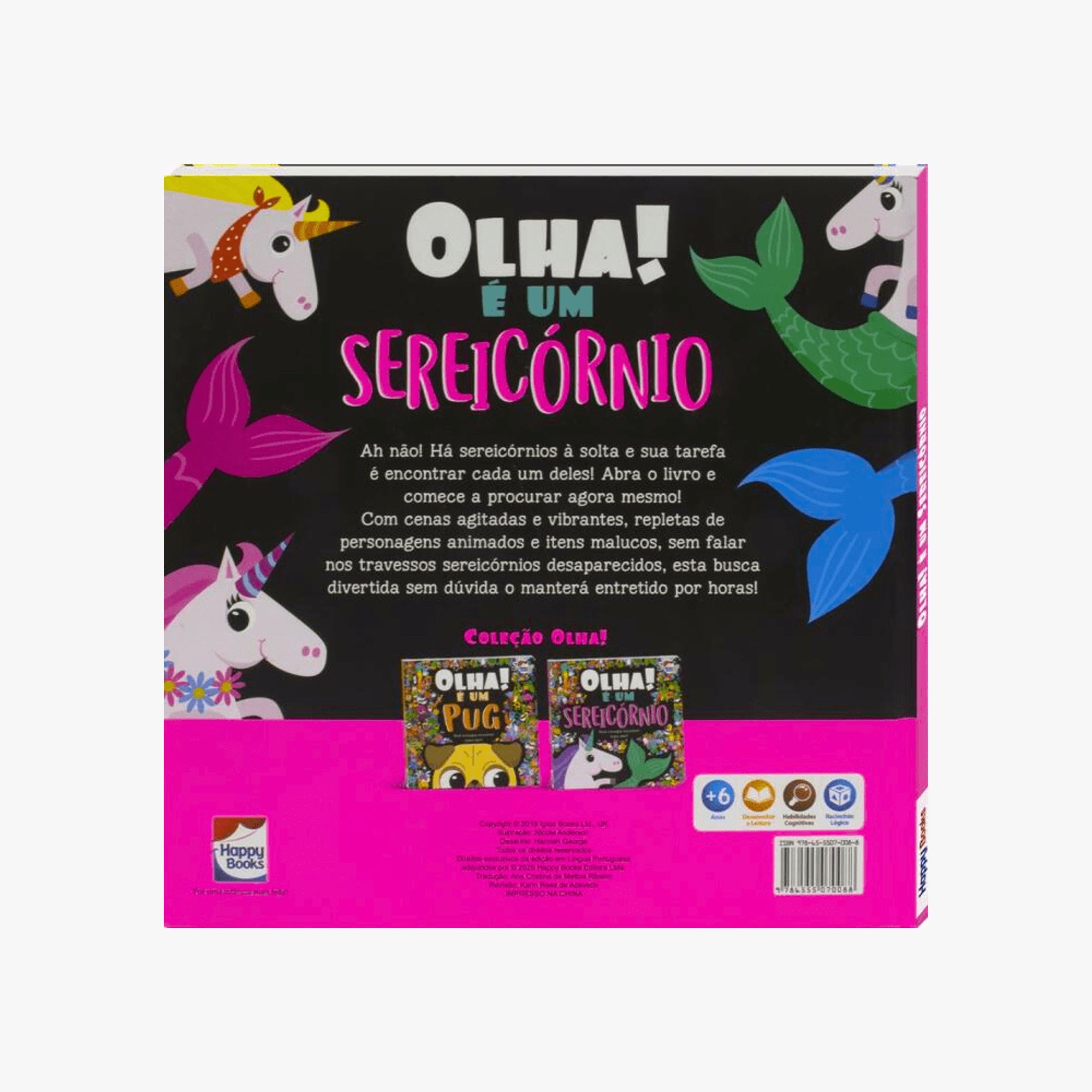 Livro Olha É Um Sereicórnio Happy Books