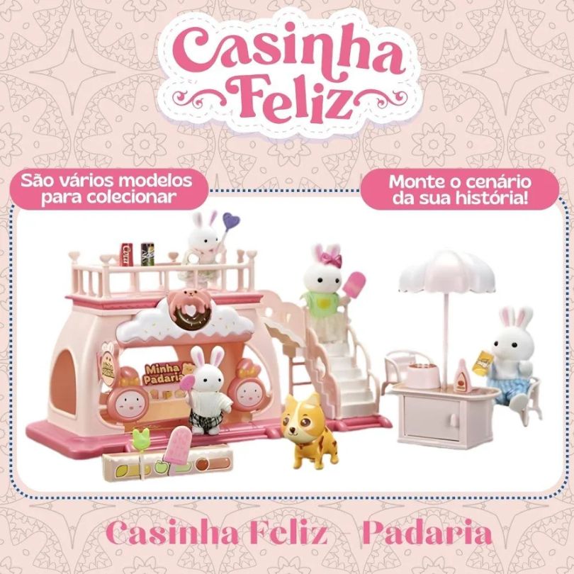 Brinquedo Casinha Feliz - Minha Padaria