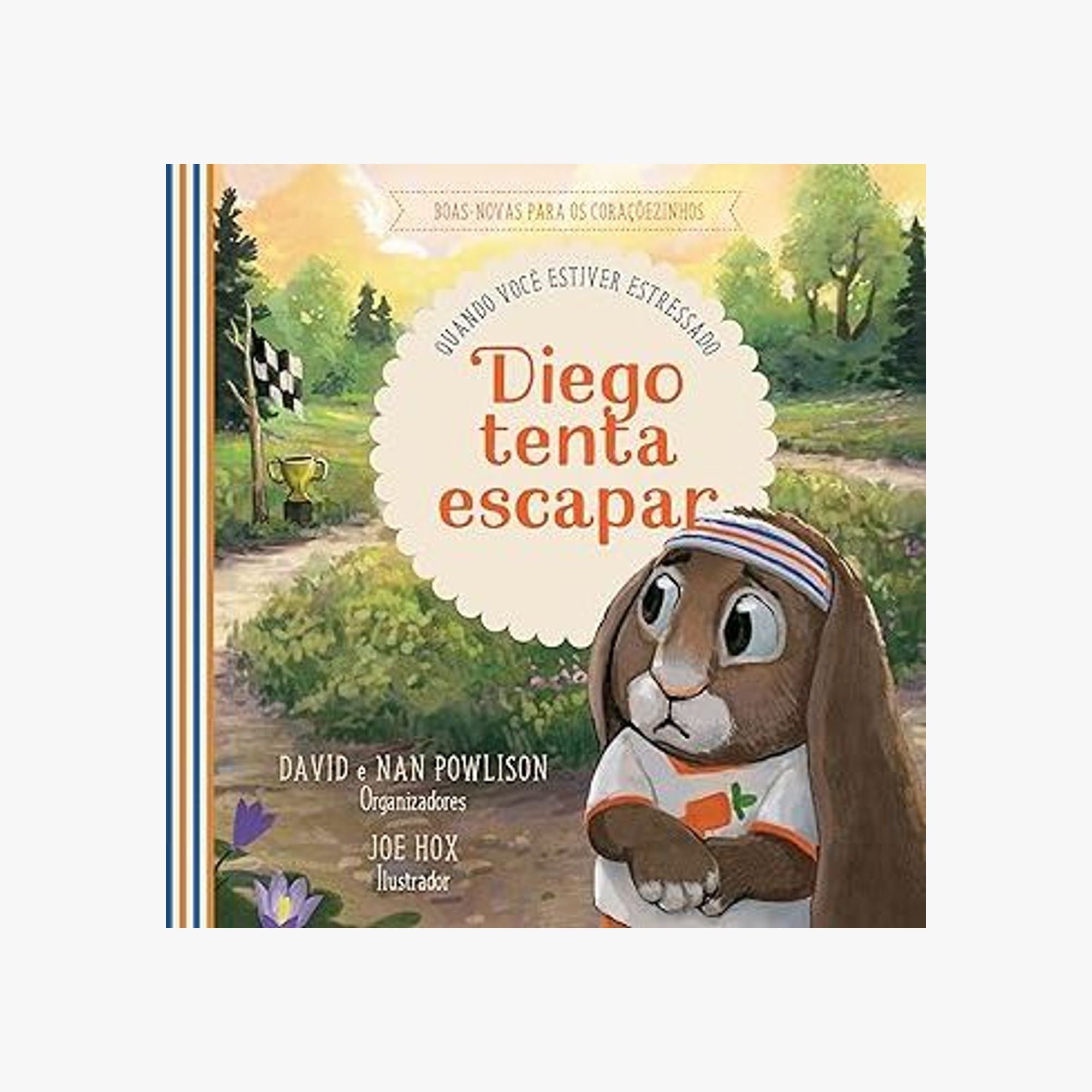 Livro Diego tenta escapar: Quando estiver estressado
