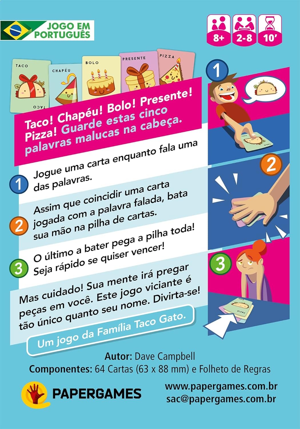 Jogo Taco Chapéu Bolo Presente Pizza