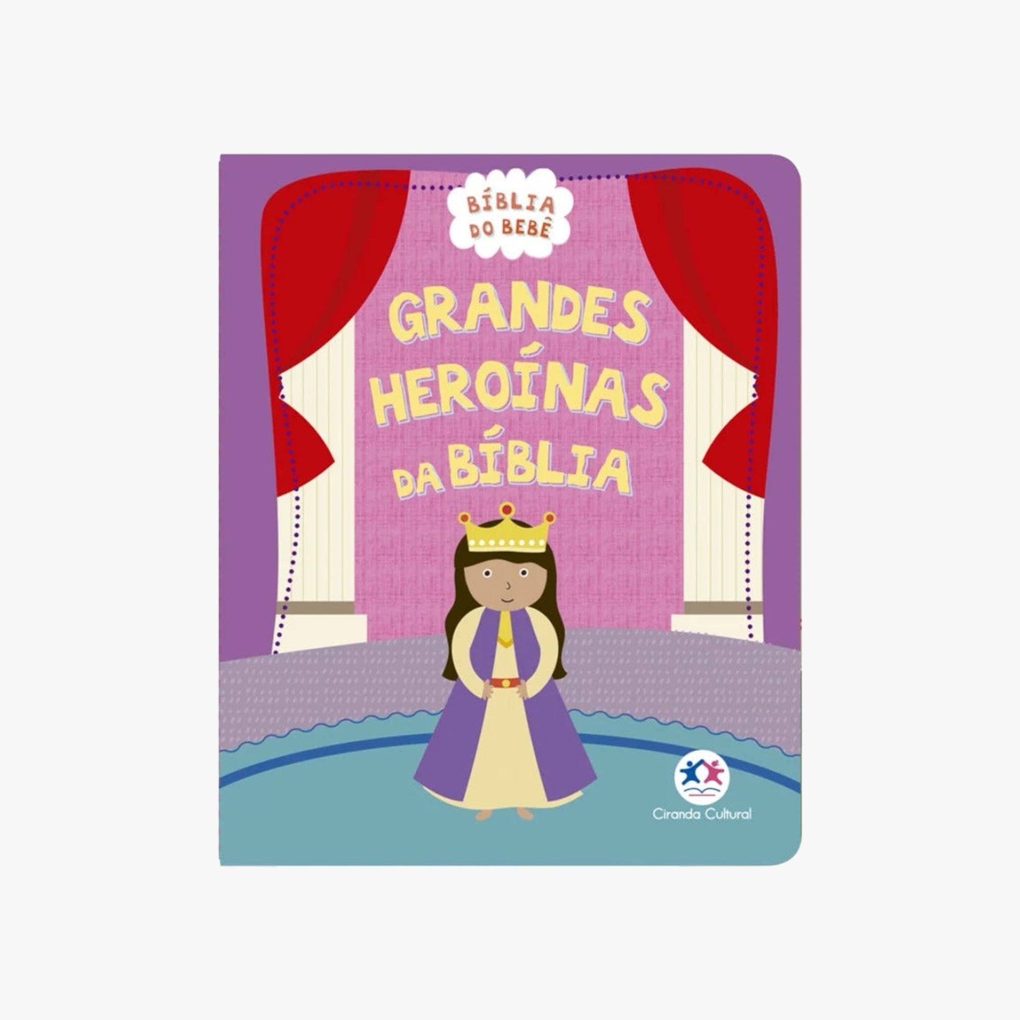 Livro Grandes heroínas da Bíblia