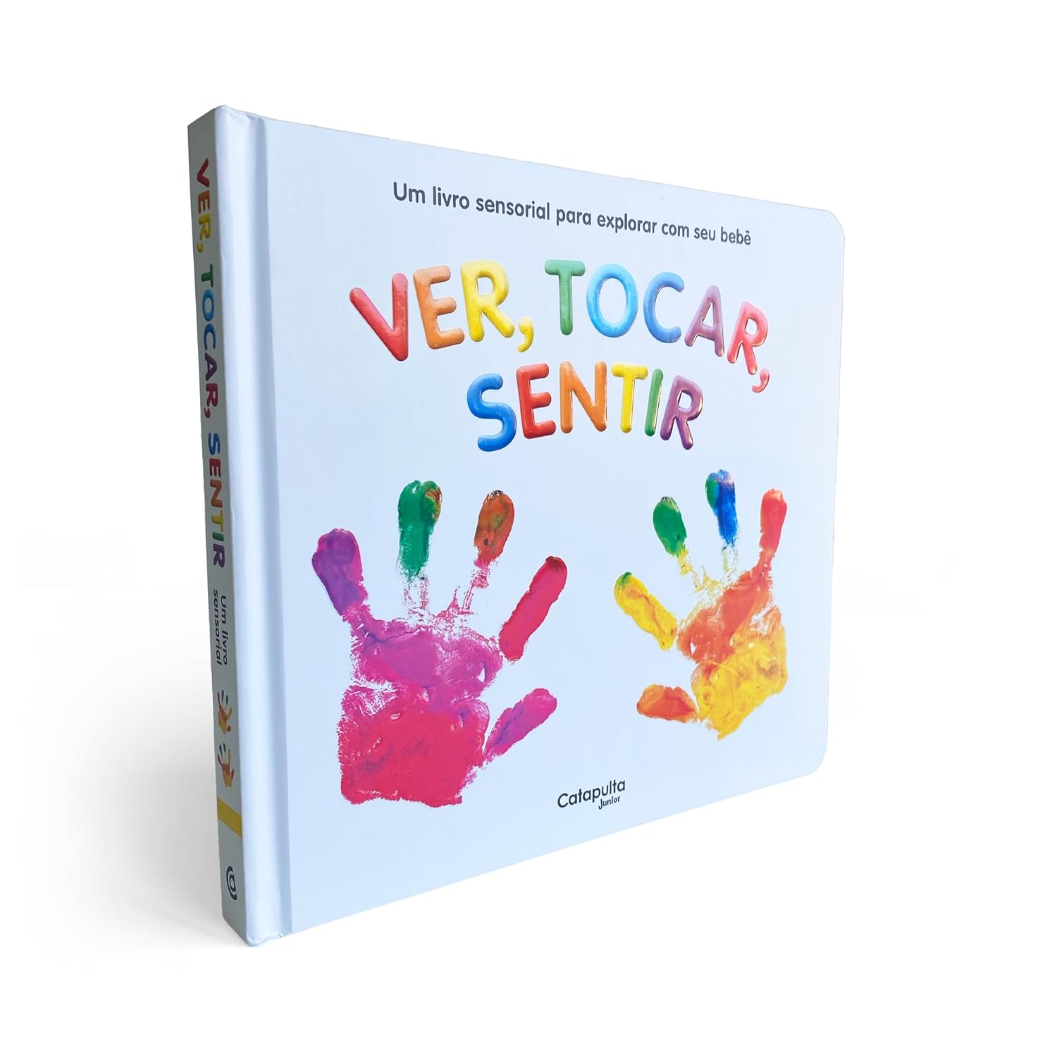 Ver, Tocar, Sentir