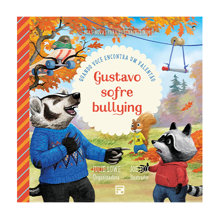Livro Gustavo Sofre Bullying