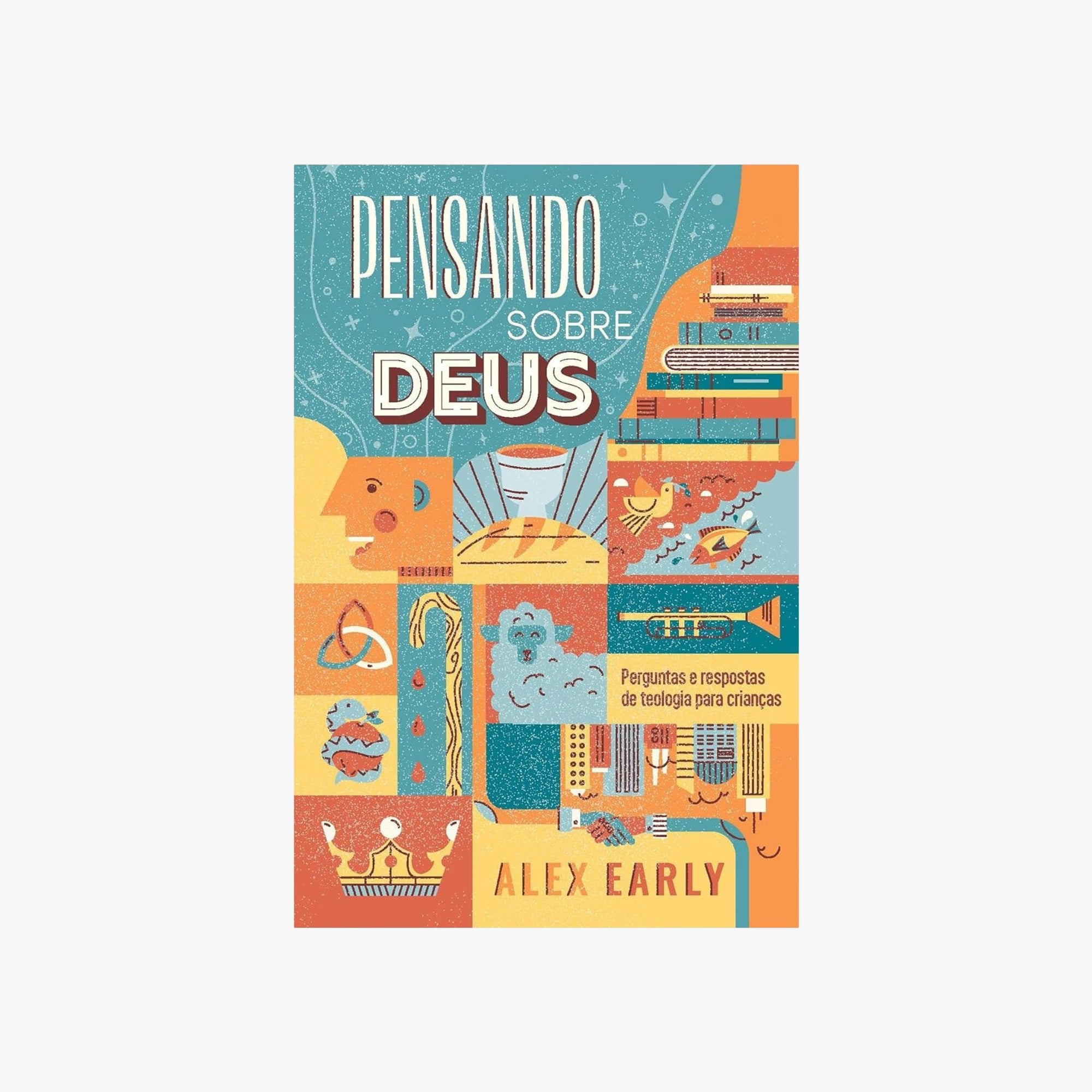 Livro Pensando Sobre Deus