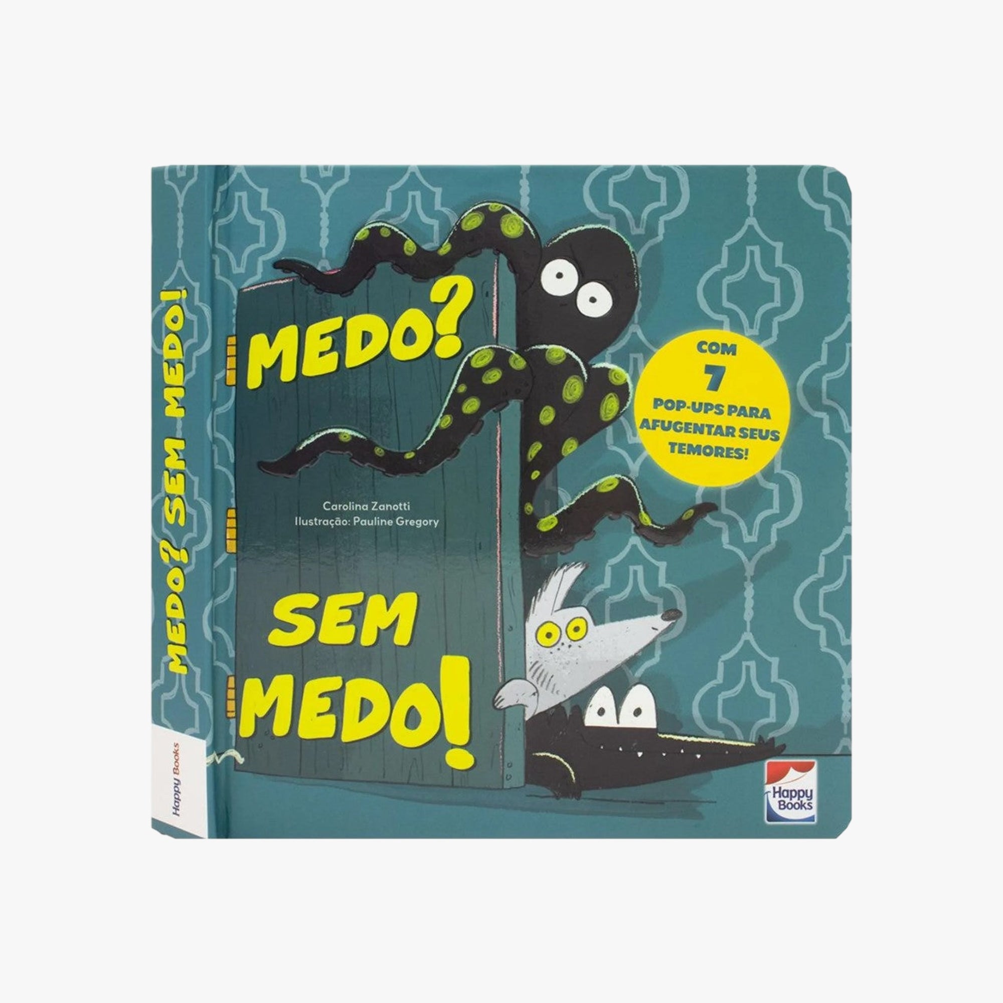 Livro Infantil Medo? Sem Medo!