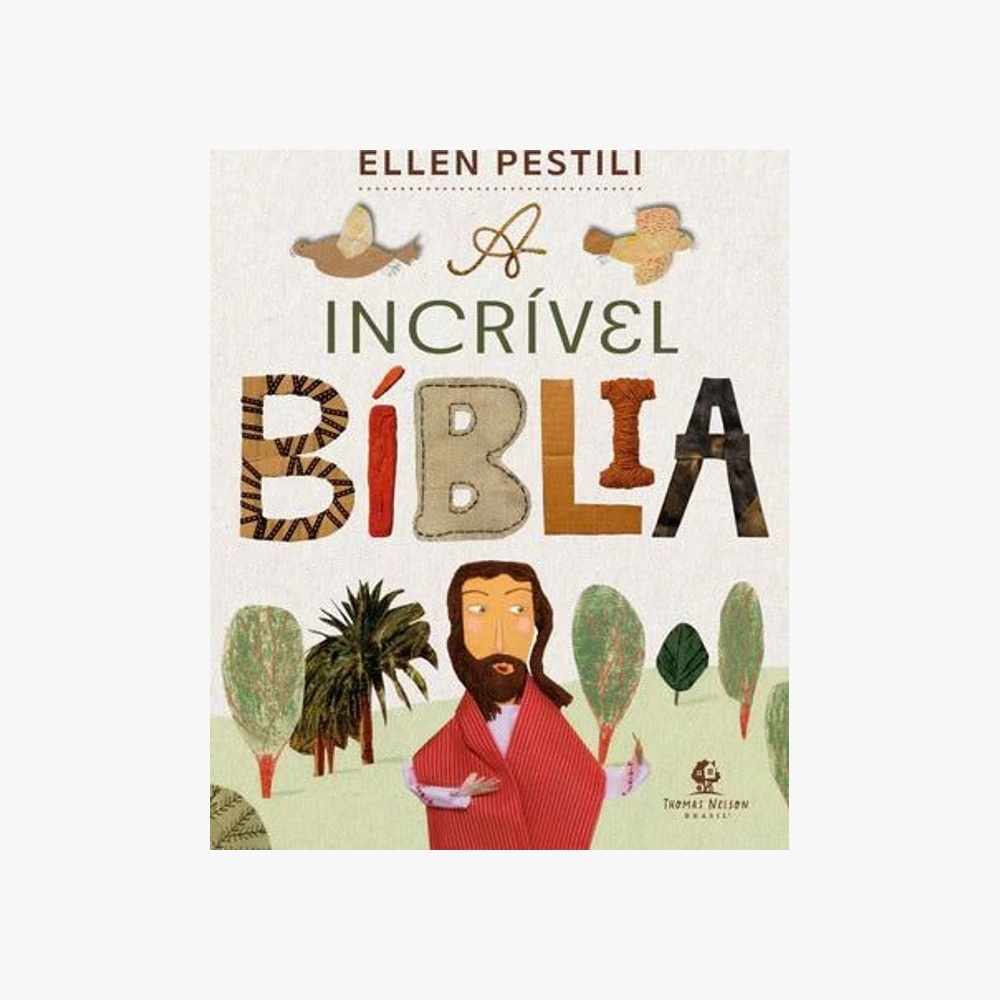 Livro A incrível Bíblia com 45 histórias ilustradas