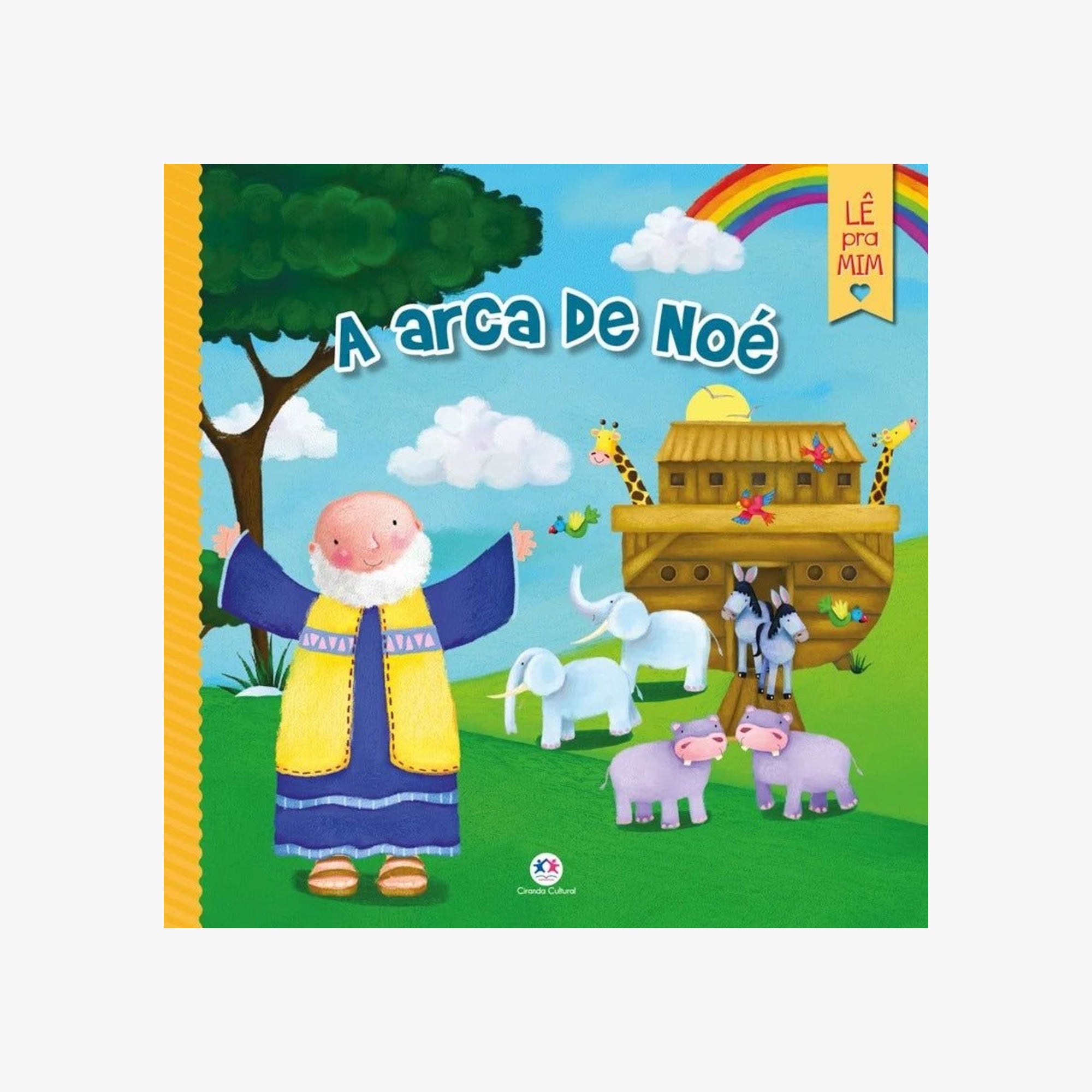 Livro Infantil A Arca de Noé Uma História Bíblica