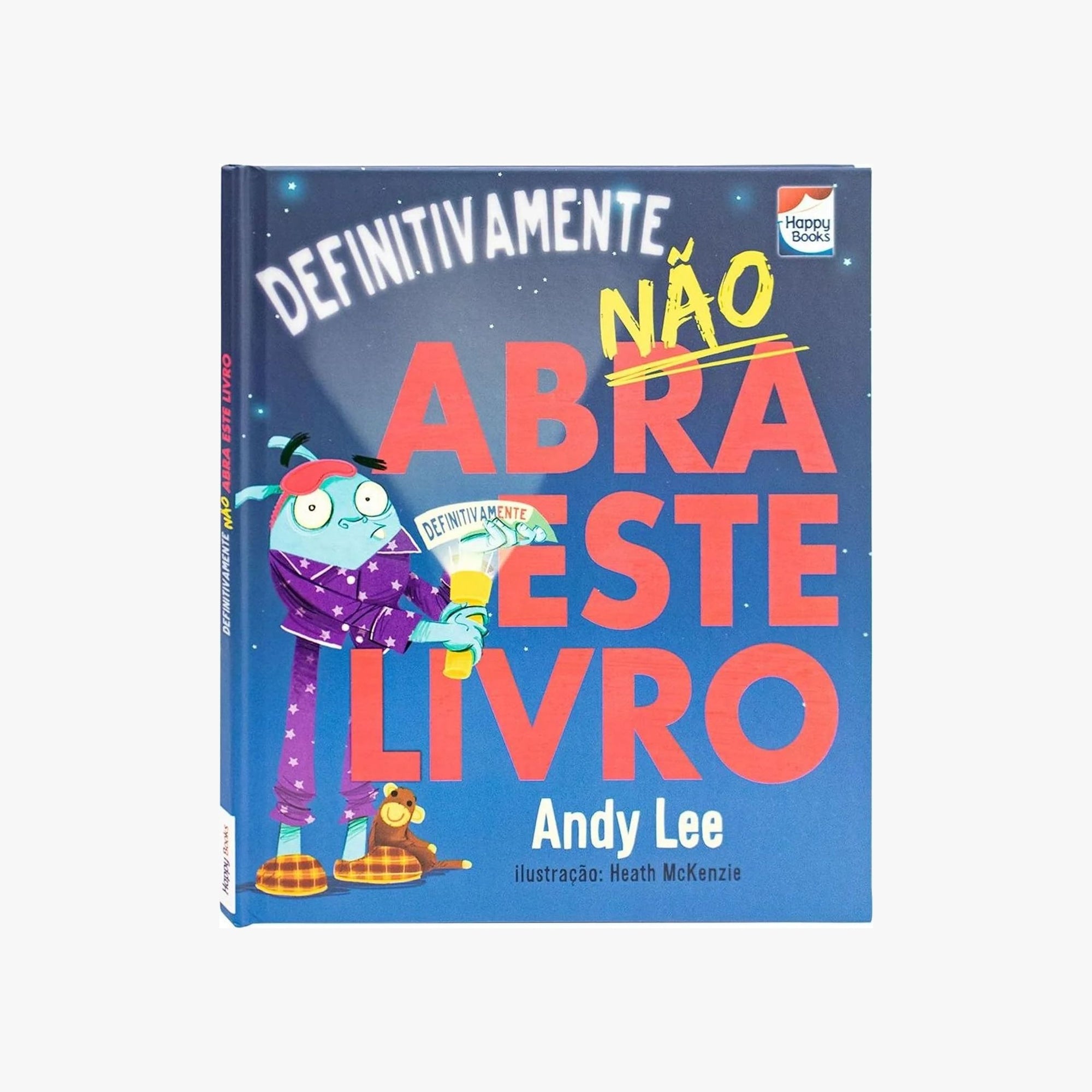 Livro Infantil Não abra este livro...Definitivamente