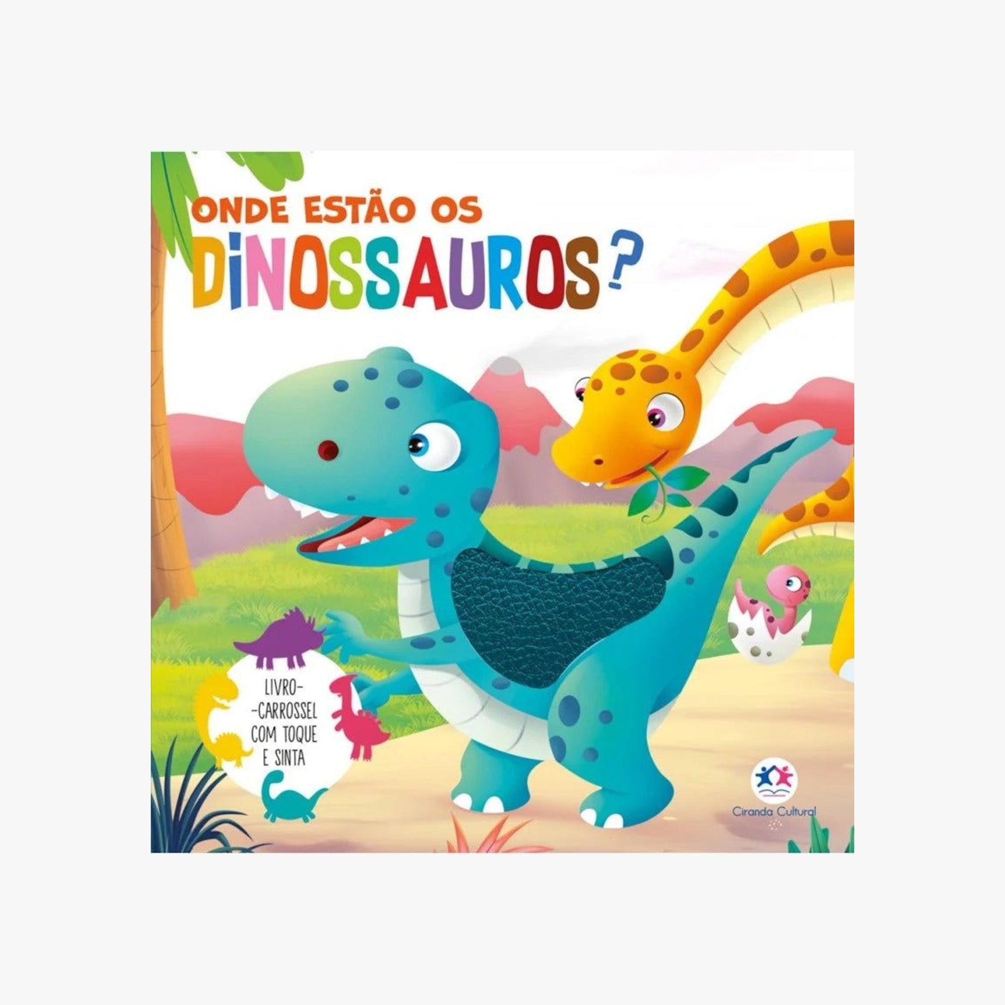 Livro Infantil Onde Estão os Animais da dinossauros? - Toque e sinta