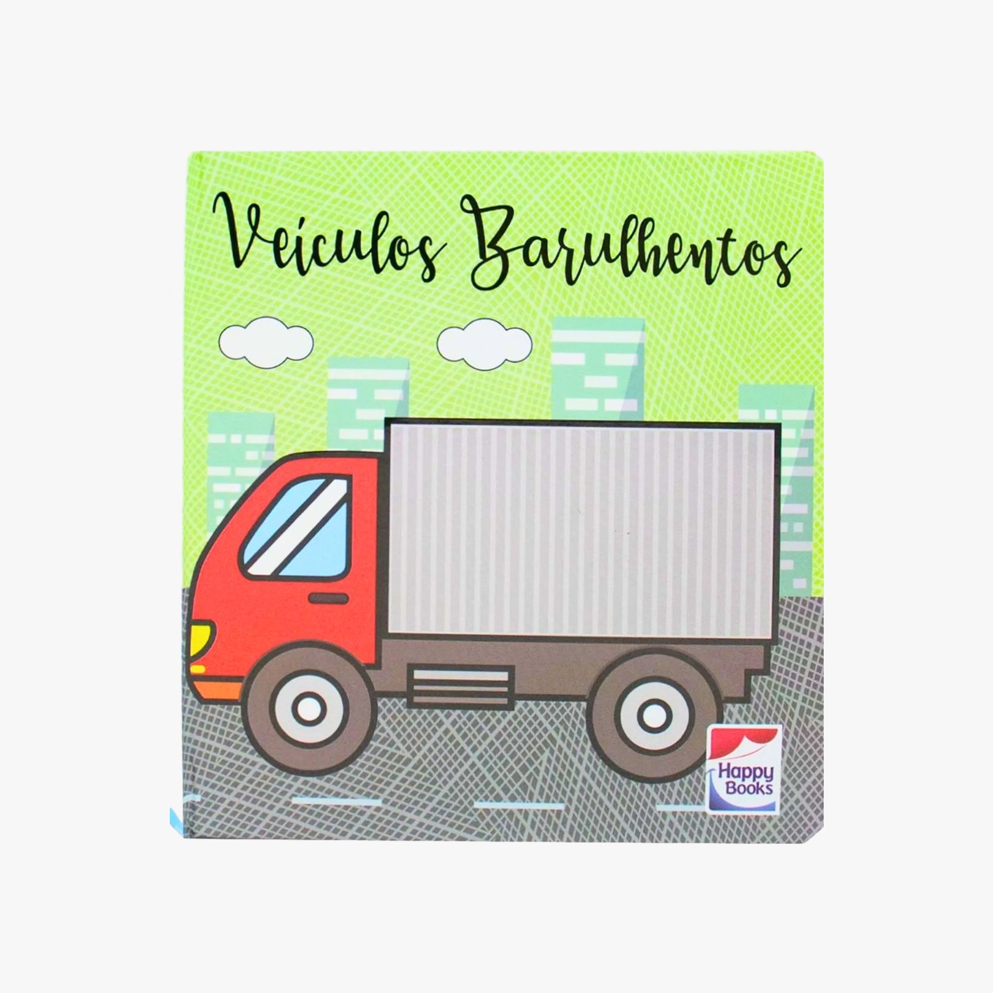 Meu Livrinho de Nomeação: Veículos Barulhentos