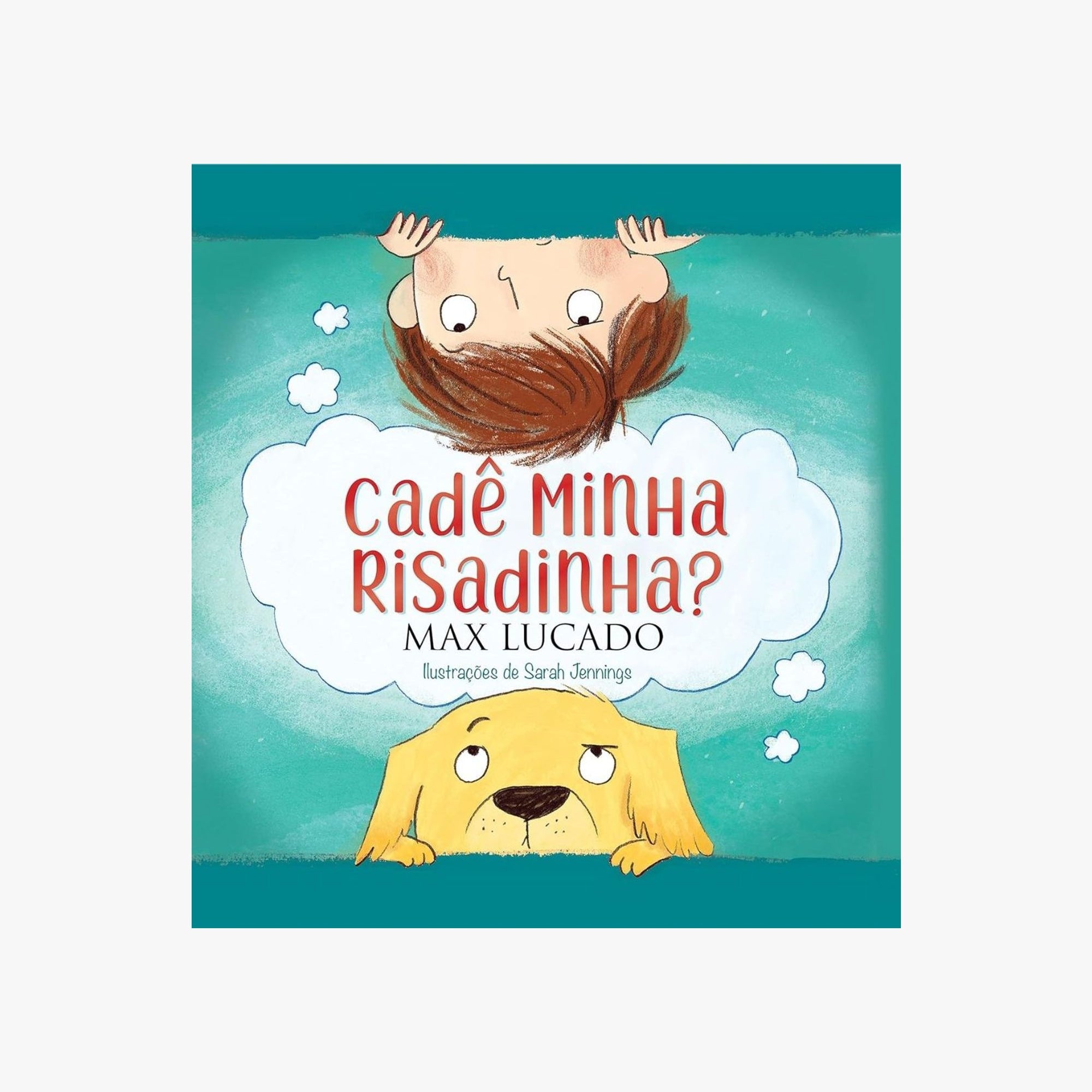 Livro Infantil Cadê Minha Risadinha?