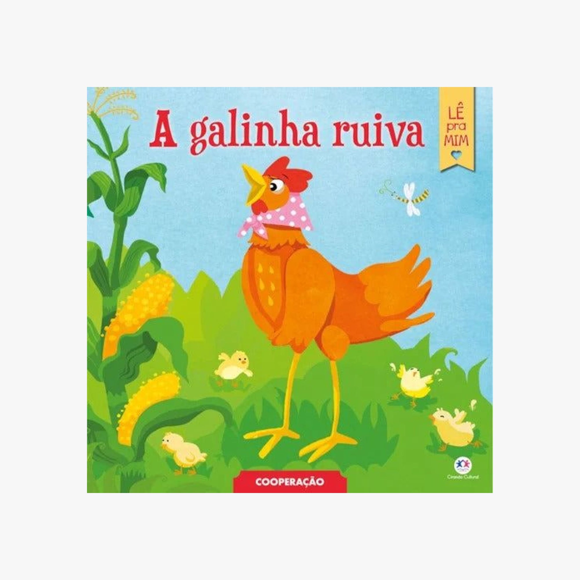 Livro Infantil A Galinha Ruiva