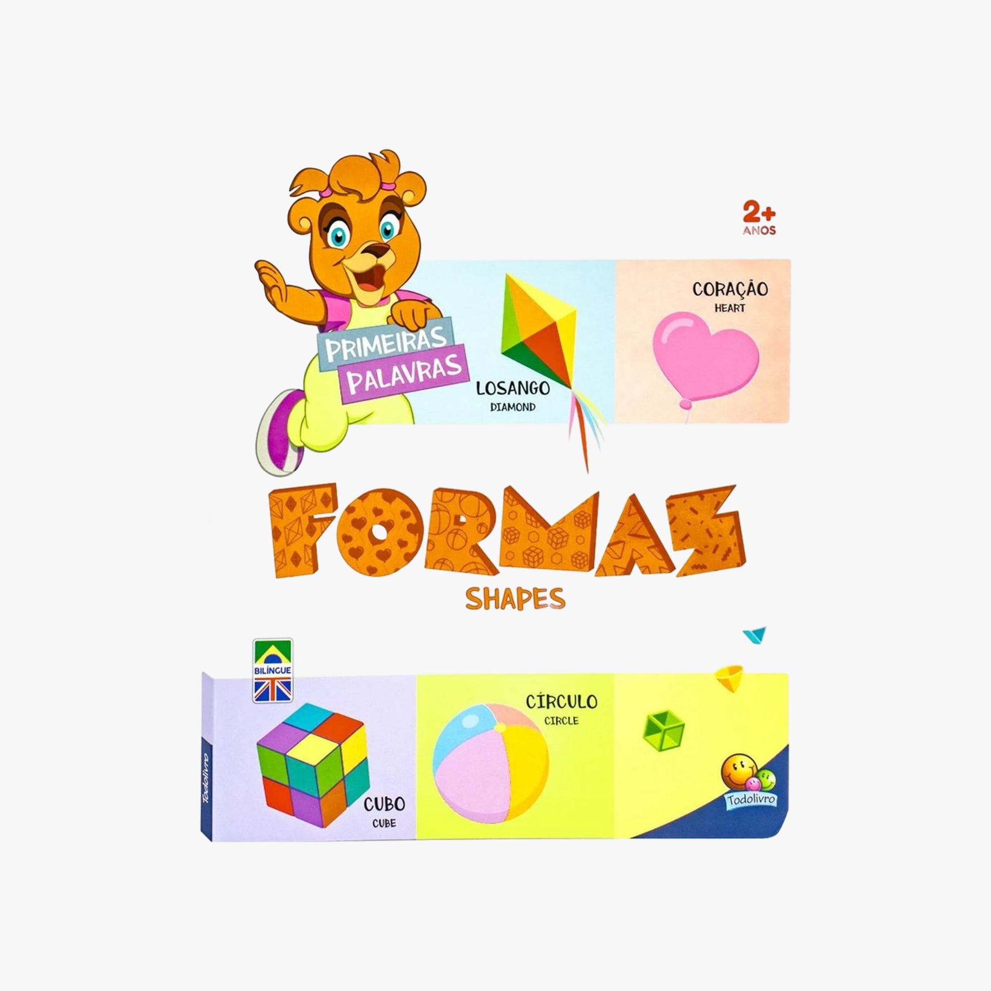 Livro Escolinha Primeiras Palavras: Formas Shapes