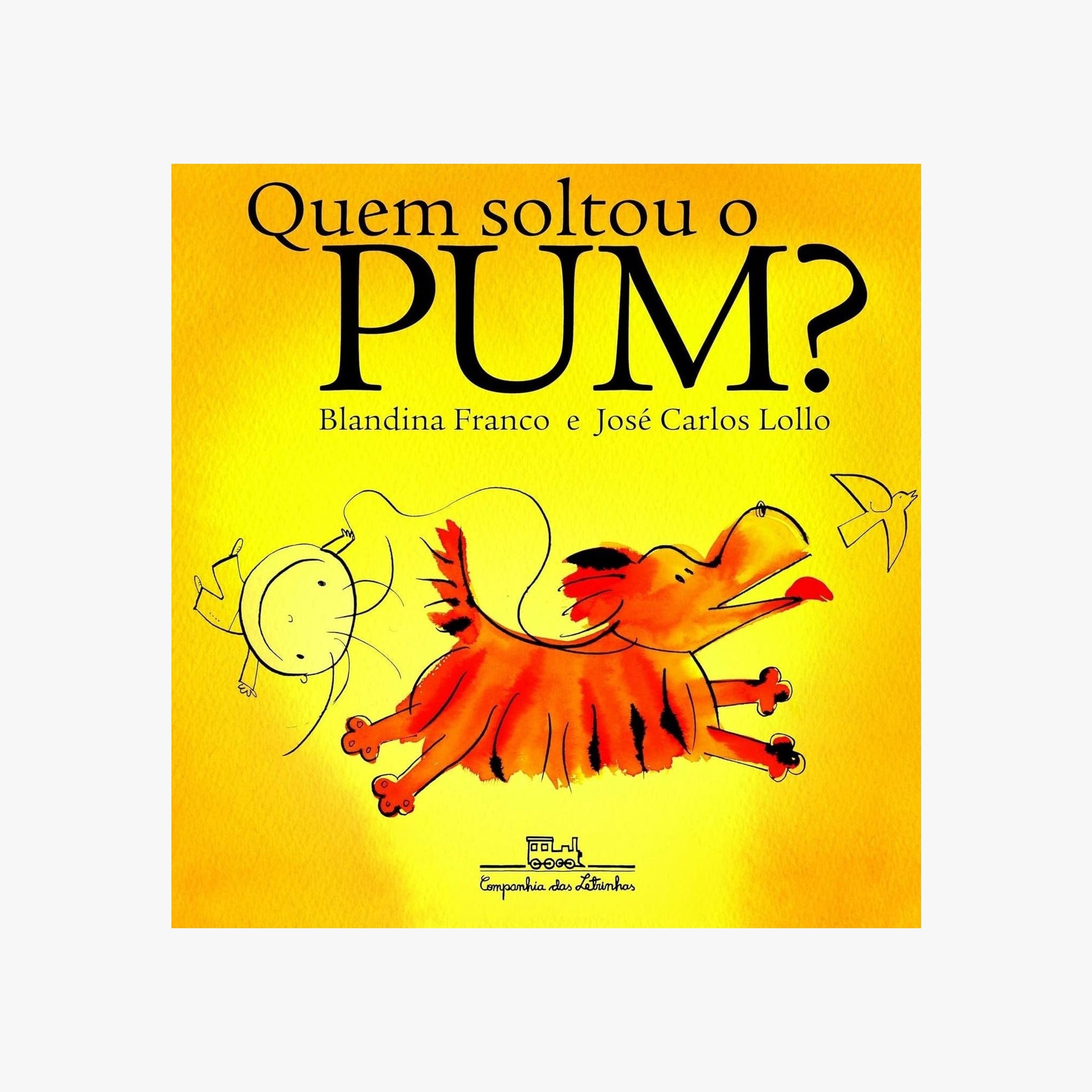 Livro Infantil Quem Soltou o Pum?