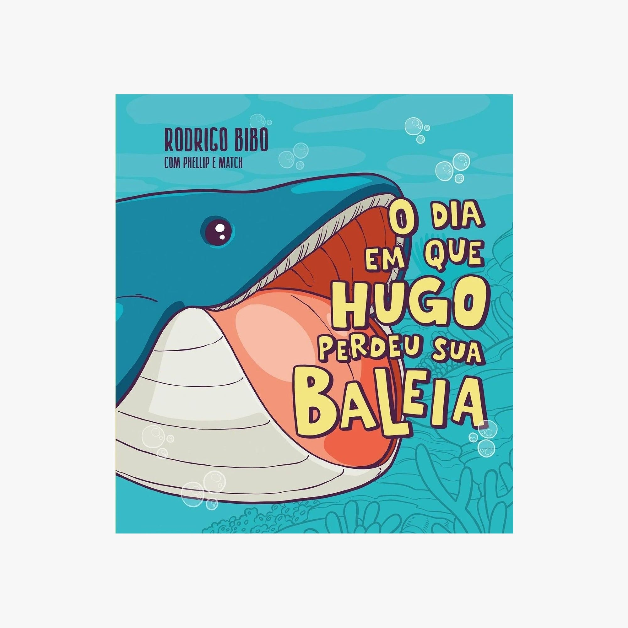 Livro O dia em que Hugo Perdeu Sua Baleia
