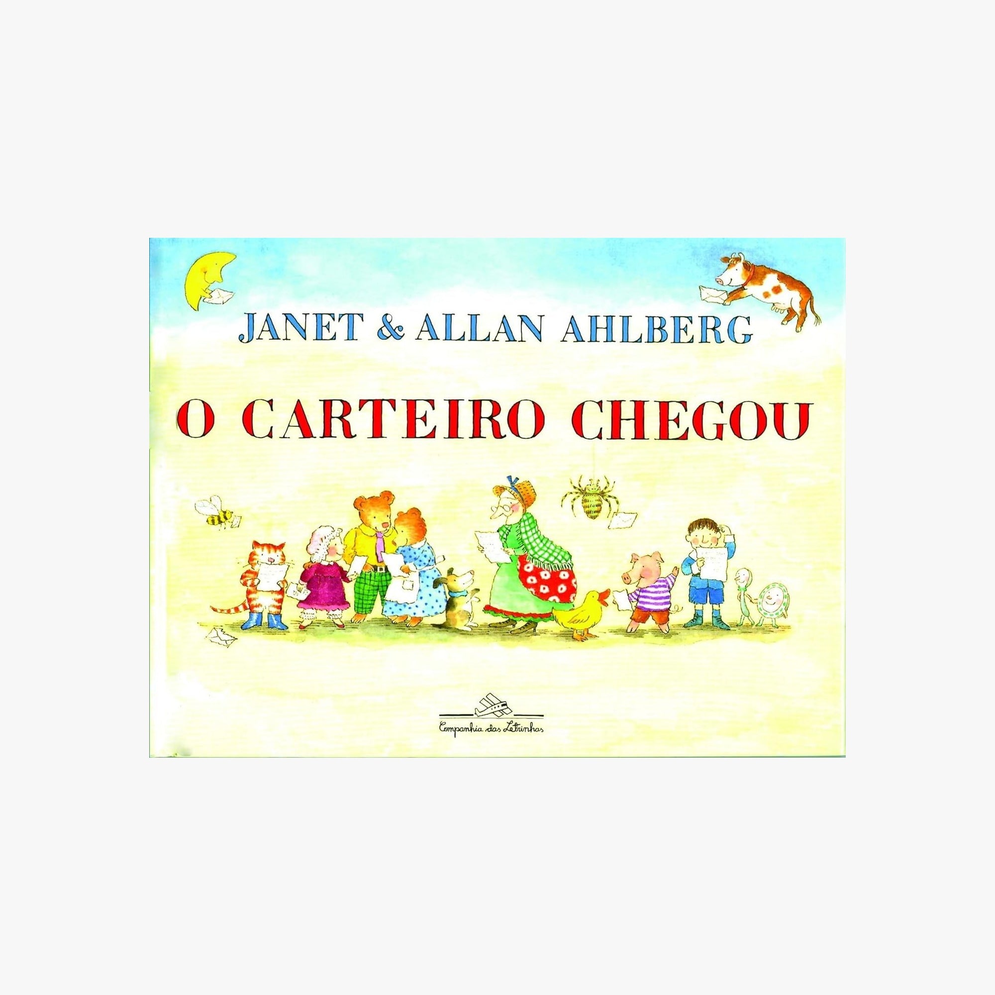 Livro Infantil O Carteiro Chegou