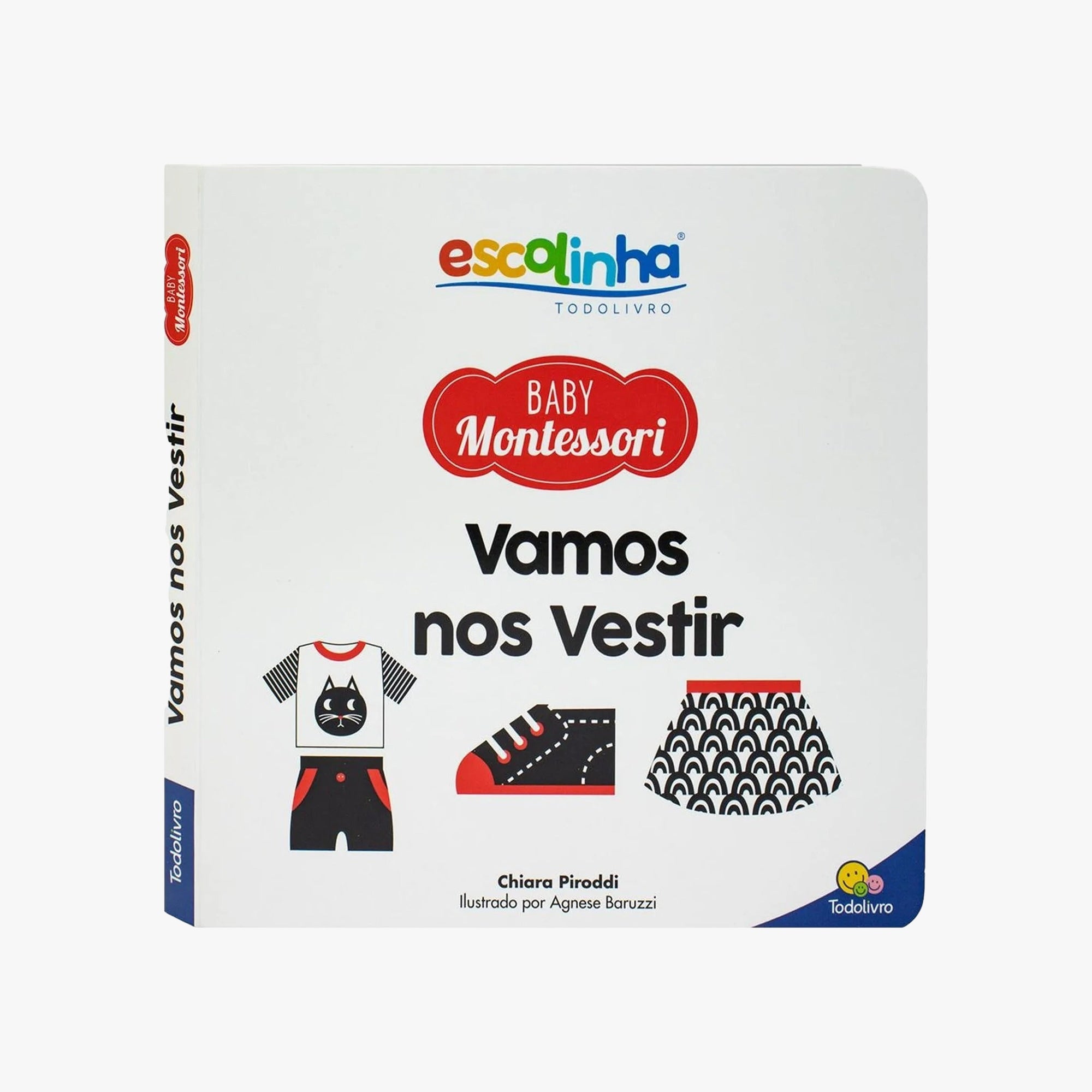 Livro Escolinha Baby Montessori - Contrastes! Vamos nos Vestir