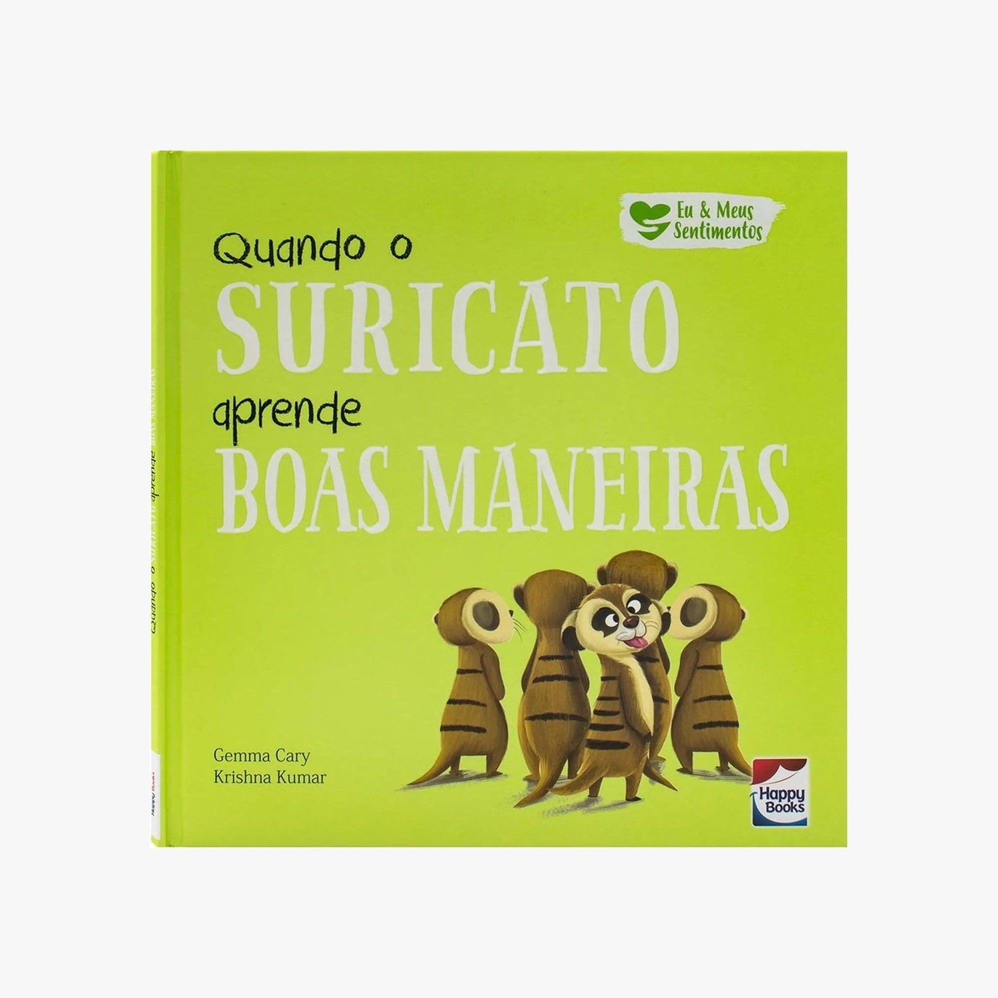Livro Infantil Quando o Suricato Aprende Boas Maneiras