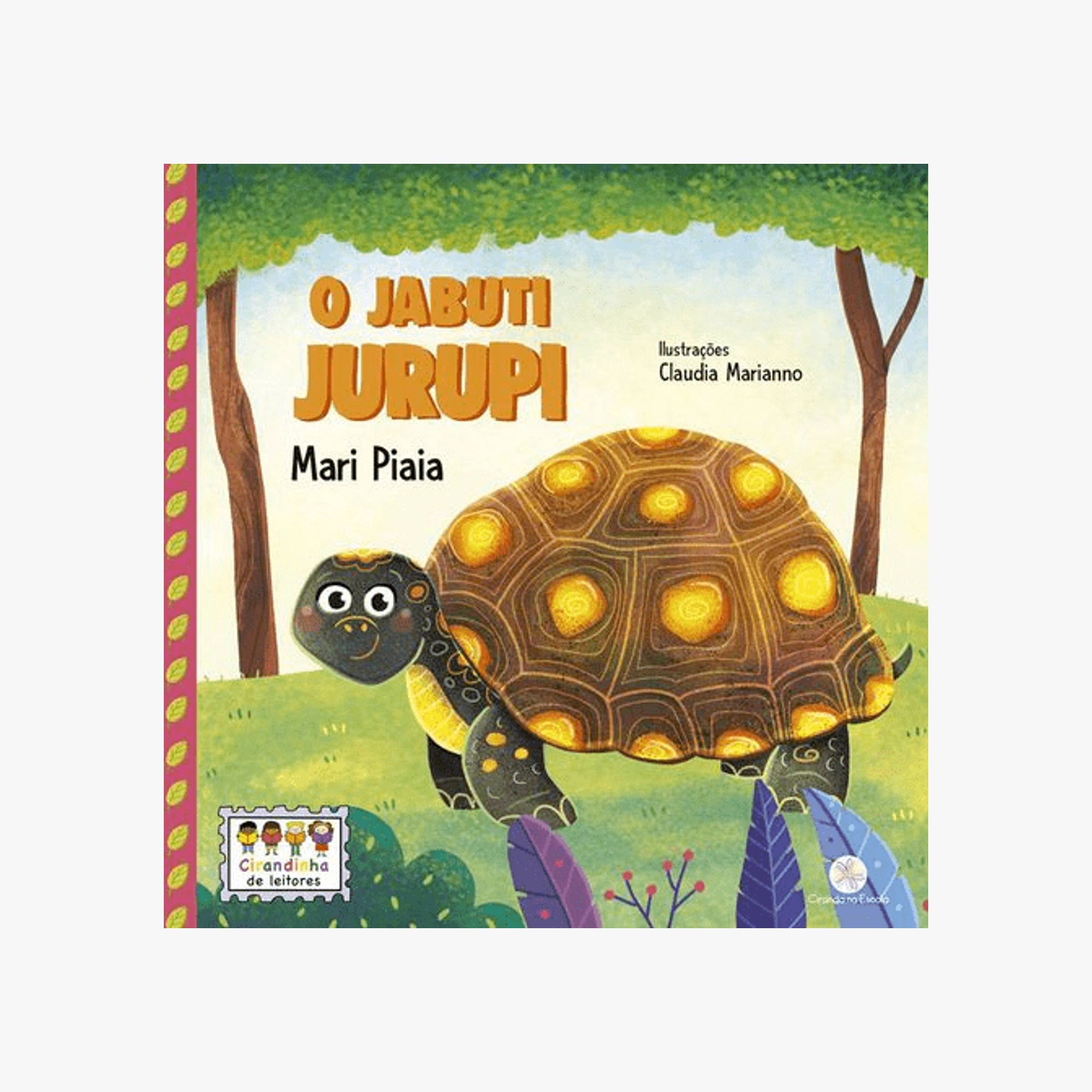 Livro Infantil O Jabuti Jurupi