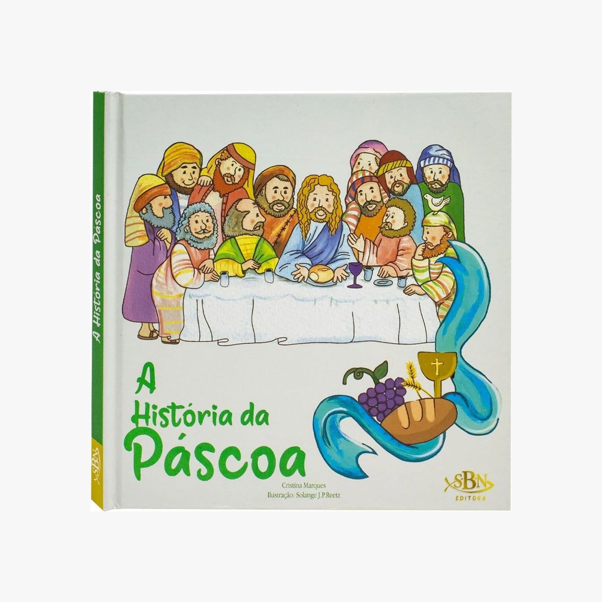 Livro Celebrar a Fé! A História da Páscoa